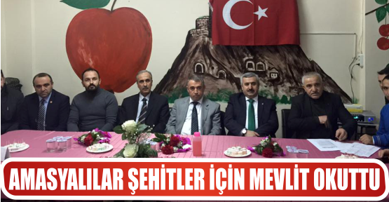 AMASYALILAR ŞEHİTLER İÇİN MEVLİT OKUTTU