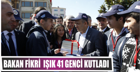 Bakan Fikri Işık 41 Genci kutladı