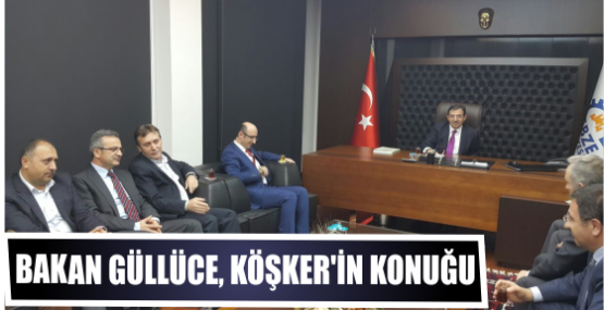 BAKAN GÜLLÜCE BAŞKAN KÖŞKER'İN KONUĞU