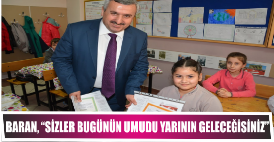 Baran Öğrencilerin Karne Heyecanına Ortak Oldu