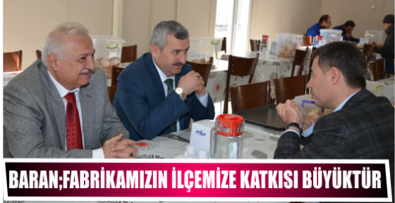 Başkan Baran İGSAŞ Fabrikasını Ziyaret Etti