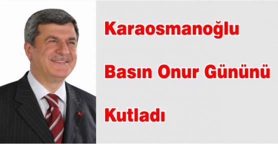  Başkan Basın Onur Günü’nü Kutladı