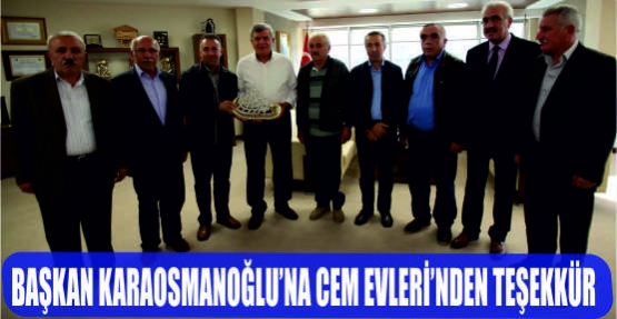  Başkan Karaosmanoğlu’na Cem Evleri’nden teşekkür  