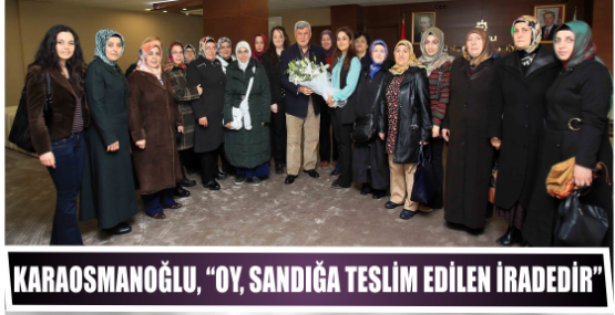 Başkan, “Oy, sandığa teslim edilen iradedir”