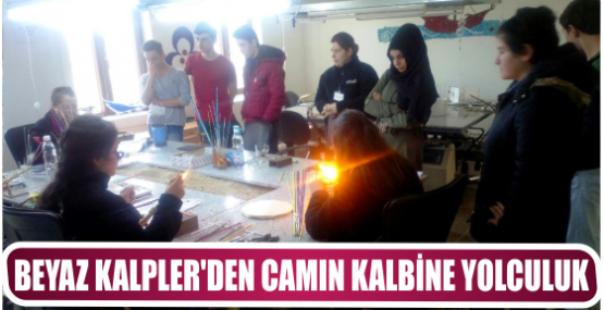 BEYAZ KALPLER’DEN CAMIN KALBİNE YOLCULUK