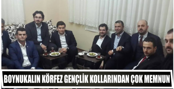 Boynukalın Körfez Gençlik Kollarından Çok Memnun