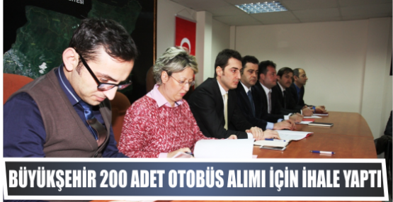 Büyükşehir 200 adet otobüs alımı için ihale yaptı