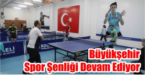 Büyükşehir Spor Şenliği Devam Ediyor