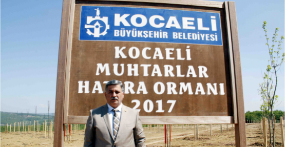 Büyükşehir’den 30 hektarlık Muhtarlar Hatıra Ormanı