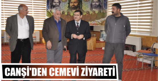 Canşi’den cemevi ziyareti