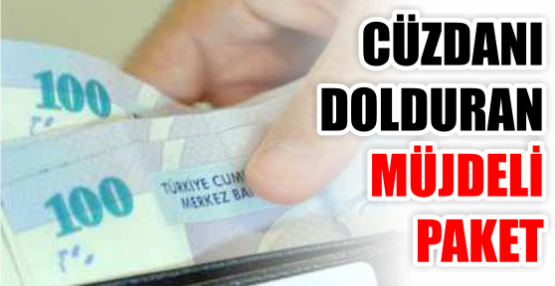 CÜZDANI DOLDURAN MÜJDELİ PAKET