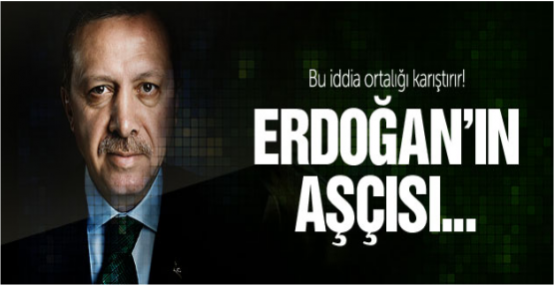 Der Spiegel'den olay Erdoğan iddiası 'Aşçısı şüpheli'