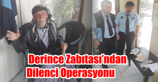  Derince Zabıtası’ndan dilenci operasyonu