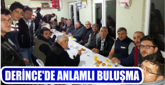 DERİNCE’DE ANLAMLI BULUŞMA