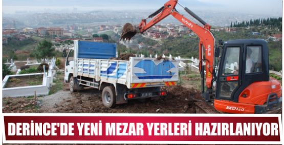 Derince’de yeni mezar yerleri hazırlanıyor