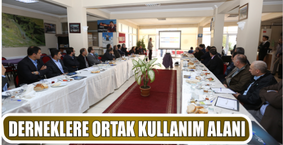 DERNEKLERE ORTAK KULLANIM ALANI