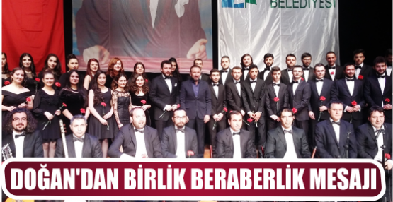 DOĞAN’DAN BİRLİK BERABERLİK MESAJI  