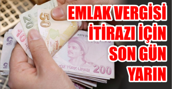 Emlak vergisi itirazı için son gün yarın