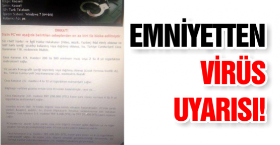 Emniyetten Virüs Uyarısı