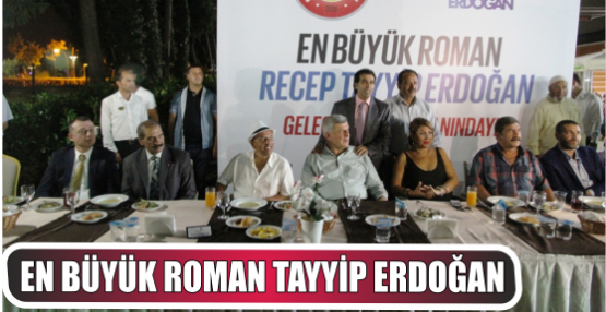 En Büyük Roman Tayyip Erdoğan 