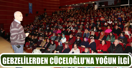 GEBZELİLERDEN CÜCELOĞLU’NA YOĞUN İLGİ