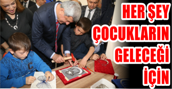 Her şey çocukların geleceği için