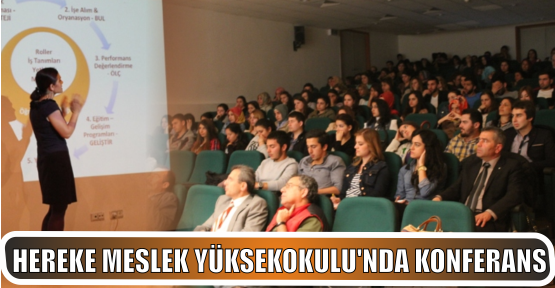 HEREKE MESLEK YÜKSEK OKULU’NDA KONFERANS