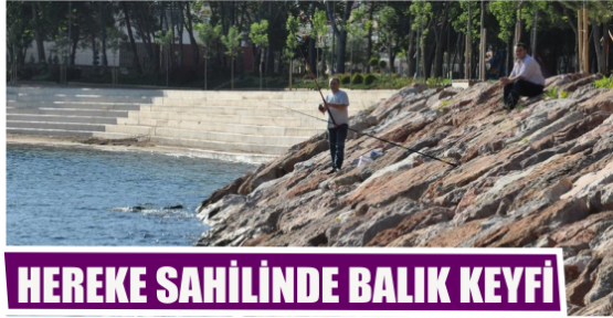 HEREKE SAHİLİNDE BALIK KEYFİ