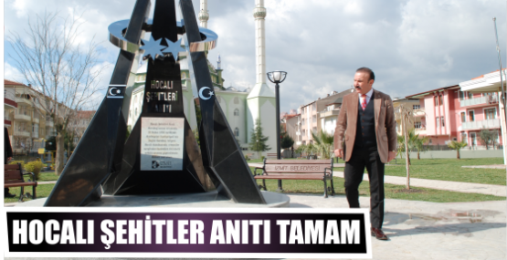 HOCALI ŞEHİTLER ANITI TAMAM