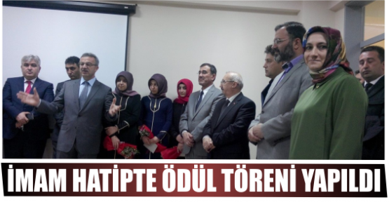 İMAM HATİPTE ÖDÜL TÖRENİ YAPILDI