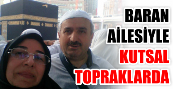 İsmail Baran Ailesiyle Umrede