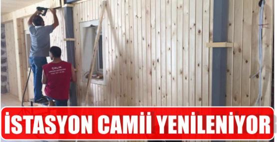 İSTASYON CAMİİ YENİLENİYOR