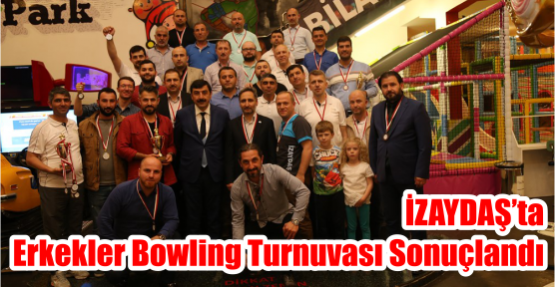 İZAYDAŞ’ta Erkekler Bowling Turnuvası sonuçlandı