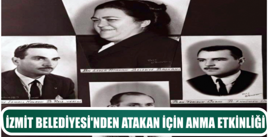 İZMİT BELEDİYESİ’NDEN ATAKAN İÇİN ANMA ETKİNLİĞİ