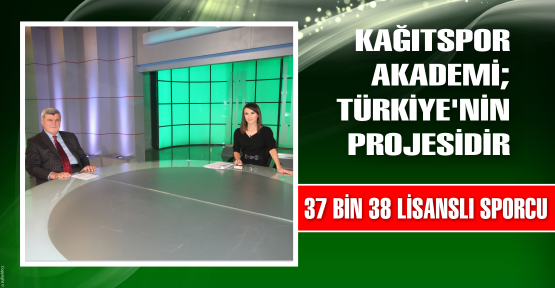 Kağıtspor Akademi Türkiye’nin Projesidir