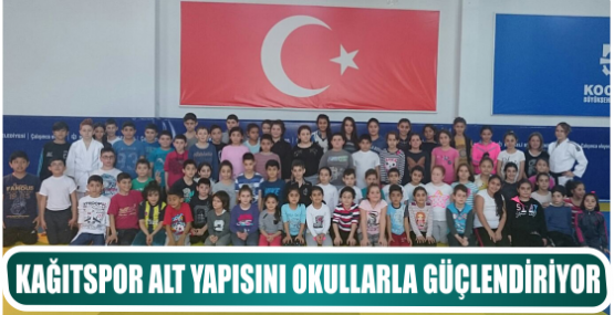 KAĞITSPOR ALT YAPISINI OKULLARLA GÜÇLENDİRİYOR