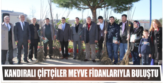 Kandıralı çiftçiler meyve fidanlarıyla buluştu