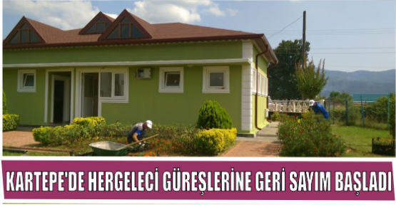 KARTEPE’DE HERGELECİ GÜREŞLERİNE GERİ SAYIM BAŞLADI