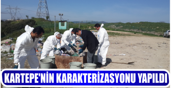 KARTEPE’NİN KARAKTERİZASYONU YAPILDI