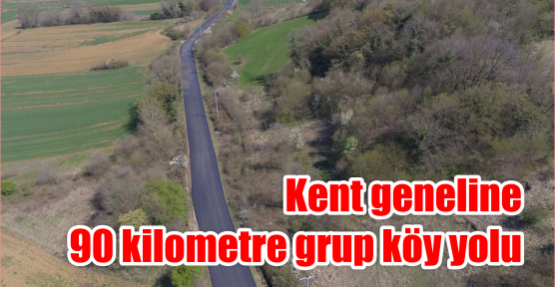 Kent geneline 90 kilometre grup köy yolu