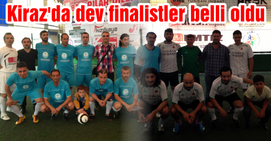 Kiraz'da Final Belli oldu