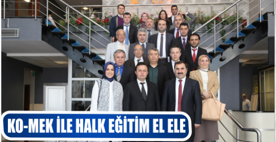 KO-MEK İLE HALK EĞİTİM EL ELE