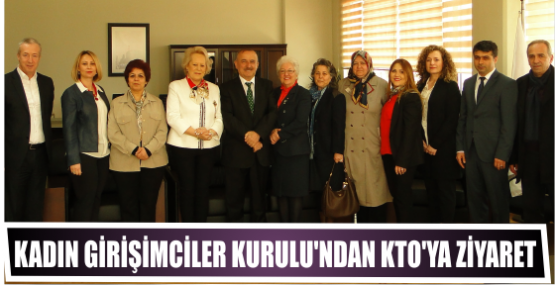 Kocaeli Kadın Girişimciler Kurulu Üyelerinden KTO’ nda Ziyaret