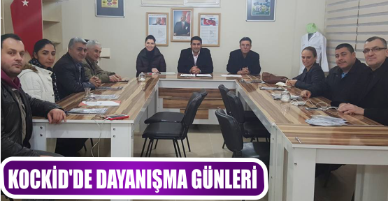 KOCKİD’DE DAYANIŞMA GÜNLERİ