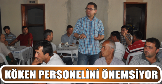 KÖKEN PERSONELİNİ ÖNEMSİYOR