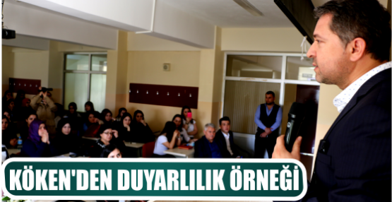 KÖKEN’DEN DUYARLILIK ÖRNEĞİ