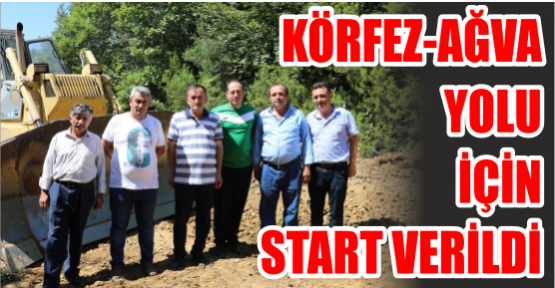    Körfez-Ağva yolu  için start verildi