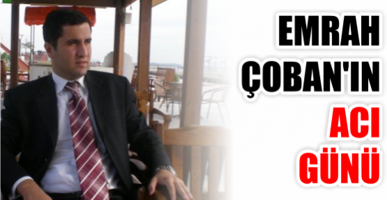 Körfez Belediyesi Özel Kalem Müdürü Emrah Çoban’ın babası Ali Çoban vefat etti