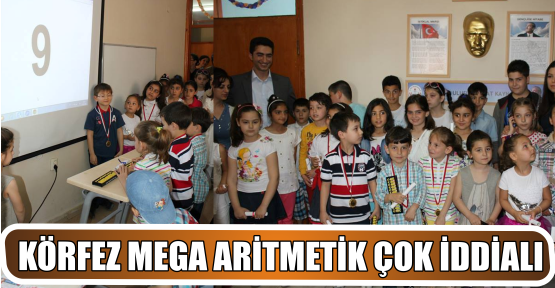 Körfez Mega Aritmetik Çok İddialı