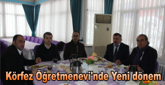 Körfez Öğretmenevi’nde Yeni dönem